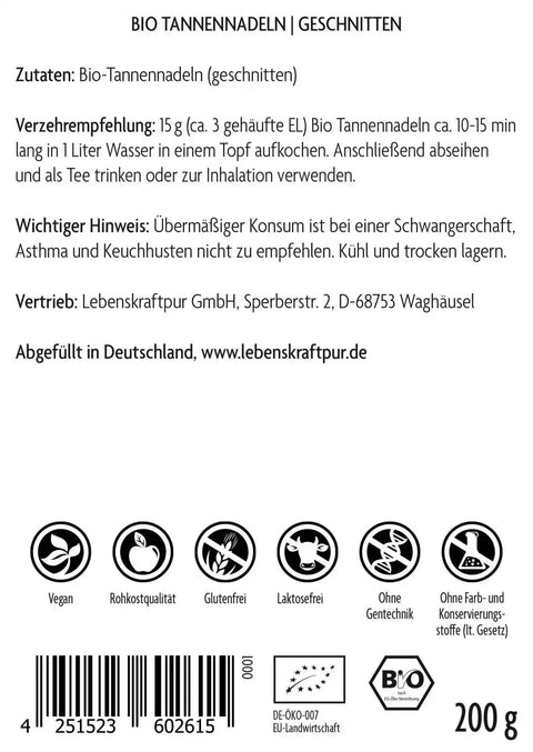Rückseite der Vitanur Bio Tannennadeln geschnitten 200g Packung, Zutaten und Symbole für vegan, Rohkost, glutenfrei, laktosefrei, ohne Gentechnik, ohne Zusatzstoffe.