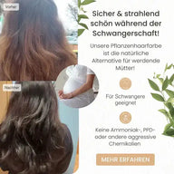 Vorher-Nachher Vergleich Haarfarbe, pflanzliche Haarfärbung, schwangerschaftssicher, gesunde Haare